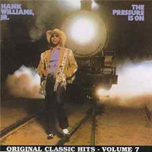 Hank Williams, Jr. - The Pressure Is On Album