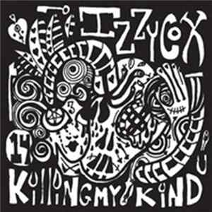 Izzy Cox - Killing My Kind Album