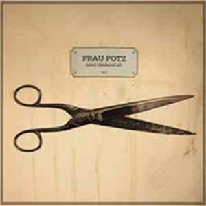 Frau Potz - Lehnt Dankend Ab Album