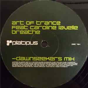 Art Of Trance Feat. Caroline Lavelle - Breathe (Dawnseekers Mix) Album