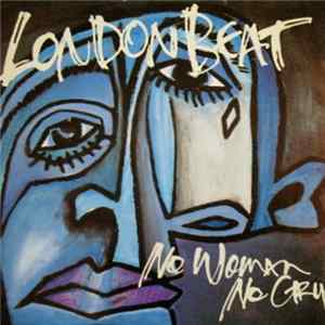 Londonbeat - No Woman No Cry Album