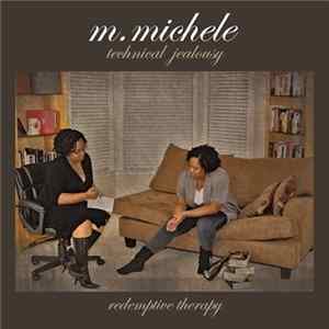 m.michele - Technical Jealousy Album