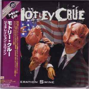 Mötley Crüe - Generation Swine Album