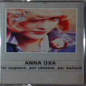 Anna Oxa - Per Sognare Per Cantare Per Ballare Album