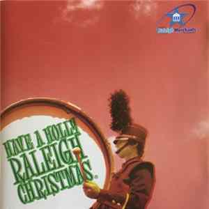 Various - Have A Holly Raleigh Christmas Album