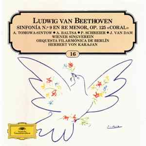 Ludwig van Beethoven - A. Tomowa-Sintow, A. Baltsa, P. Schreier, J. van Dam, Wiener Singverein, Orquesta Filarmónica De Berlín, Herbert von Karajan - Sinfonía N.º 9 En Re Menor, Op. 125 "Coral" Album