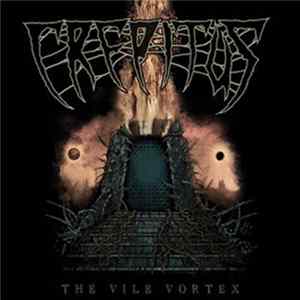 Crepitus - The Vile Vortex Album