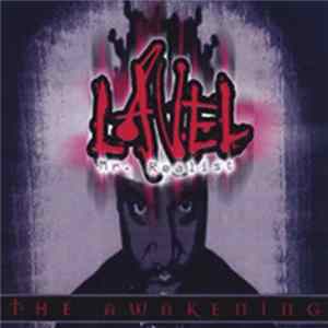 Mr. Realist, Lavel - The Awakening Album