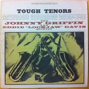 The Johnny Griffin And Eddie "Lockjaw" Davis Quintet - Tough Tenors Album