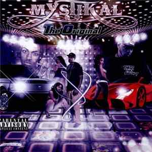 Mystikal - The Original Album