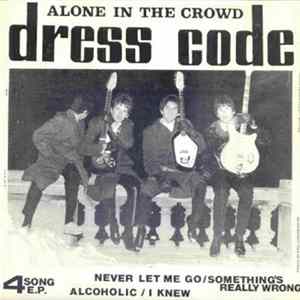 Dress Code - Alone In The Crowd Album