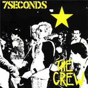 7 Seconds - The Crew Album