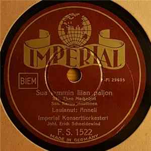 Anneli, Imperial Konserttiorkesteri - Sua Lemmin Liian Paljon / Taas Kerran Ma Tahtoisin Grinzingiin Album