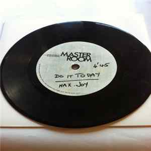 Maximum Joy / The Higsons - Do It Today / Touchdown Album