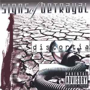 Signs Of Betrayal - Distortia Album