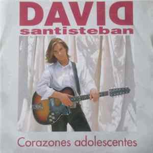 David Santisteban - Corazones Adolescentes Album