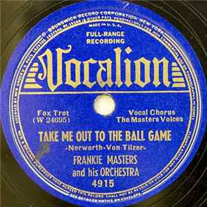 Frankie Masters And His Orchestra - Take Me Out To The Ball Game / Scatterbrain Album