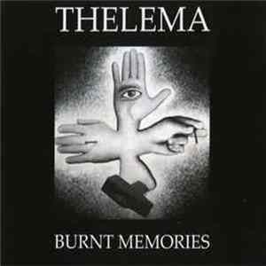 Thelema - Burnt Memories Album