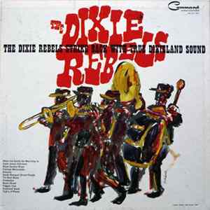 The Dixie Rebels - The Dixie Rebels Album