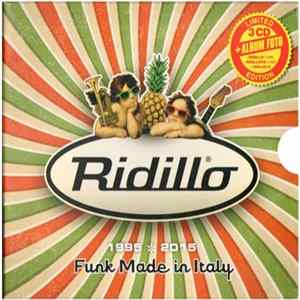 Ridillo - 1995 ✻ 2015 Funk Made In Italy Album