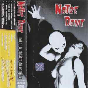 Notre Dame - Vol. 1: Le Théâtre Du Vampire Album