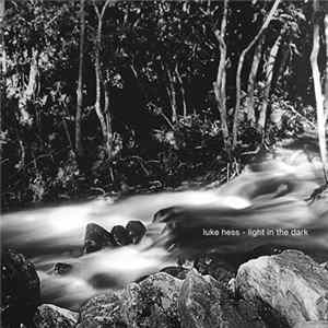 Luke Hess - Light In The Dark Album