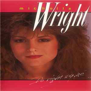 Michelle Wright - Do Right By Me Album
