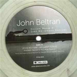 John Beltran - Kassem Mosse & Sven Weisemann Remixes Album