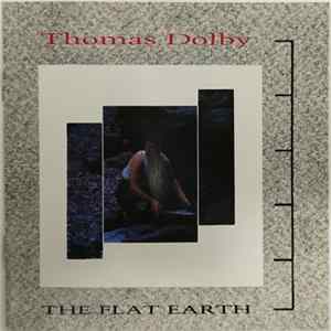 Thomas Dolby - The Flat Earth Album