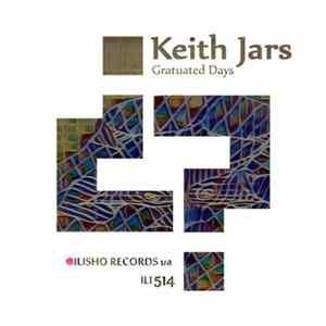 Keith Jars - Gratuated Days Album