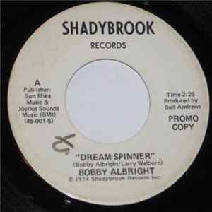 Bobby Albright - Dream Spinner Album