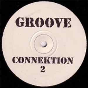 Groove Connektion - Groove Connektion 2 Album