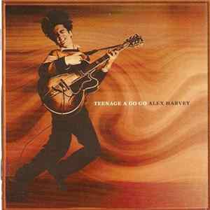 Alex Harvey - Teenage A Go Go Album