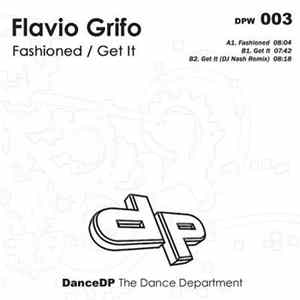 Flavio Grifo - Fashioned / Get It Album