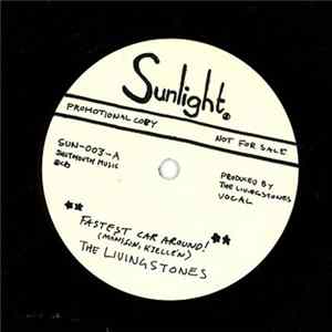 The Livingstones - Fastest Car Around! Album