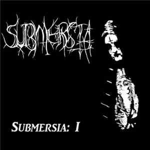 Submersia - Submersia: 1 Album