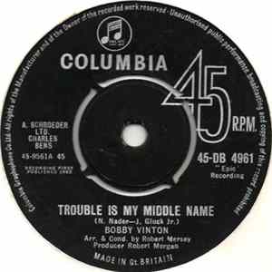 Bobby Vinton - Trouble Is My Middle Name / Let's Kiss And Make Up Album