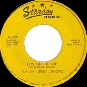 "Smilin" Jerry Jericho - Let's Call It Off / Moanin' In The Morning Album