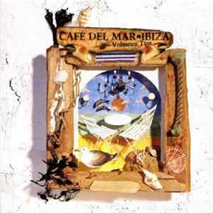 Various - Café Del Mar Ibiza (Volumen Tres) Album