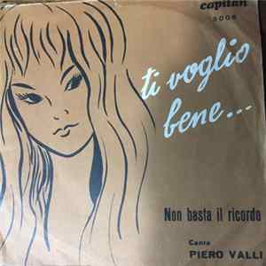 Piero Valli - Ti Voglio Bene Album