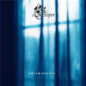 i AM esper - Dream Drones Album