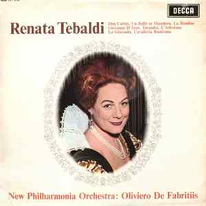 Renata Tebaldi, New Philharmonia Orchestra : Oliviero De Fabritiis - Recital Album