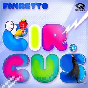 Favretto - Circus Album