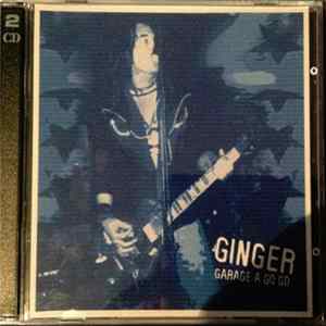 Ginger - Garage A Go Go Album