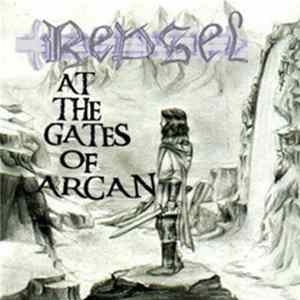 Repsel - At The Gates Of Arcan Album