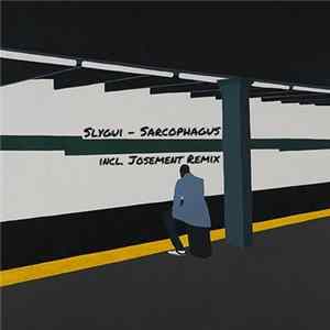 Slygui - Sarcophagus Album