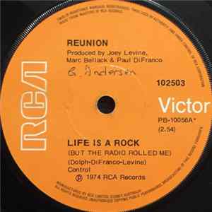 Reunion - Life Is A Rock (But The Radio Rolled Me) Album