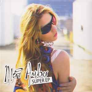 Meri Amber - Super EP Album