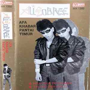 Ali Sobree - Apa Khabar Pantai Timur Album