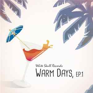 various - warm days EP 1 Album